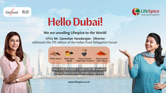 Lifespice @ Gulfood - Dubai - 2023 & IFD 2023
